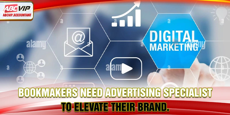 Bookmakers need advertising specialists to elevate their brand. Bookmakers need advertising specialists to elevate their brand.